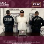 CAPTURA FESC A PRESUNTO GENERADOR DE VIOLENCIA EN TIJUANA