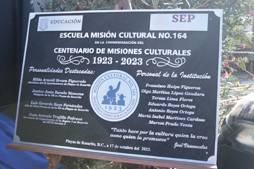 CELEBRA SECRETARÍA DE EDUCACIÓN CENTENARIO DE ESCUELA PARA ADULTOS “MISIONES CULTURALES” DE PLAYAS DE ROSARITO