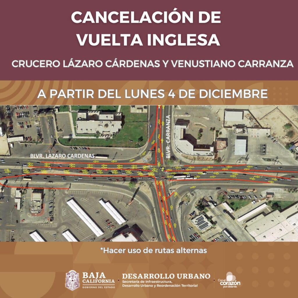 INFORMA SIDURT CANCELACIÓN DE VUELTA INGLESA EN EL CRUCERO LÁZARO CÁRDENAS Y VENUSTIANO CARRANZA A PARTIR DEL LUNES 4 DE DICIEMBRE