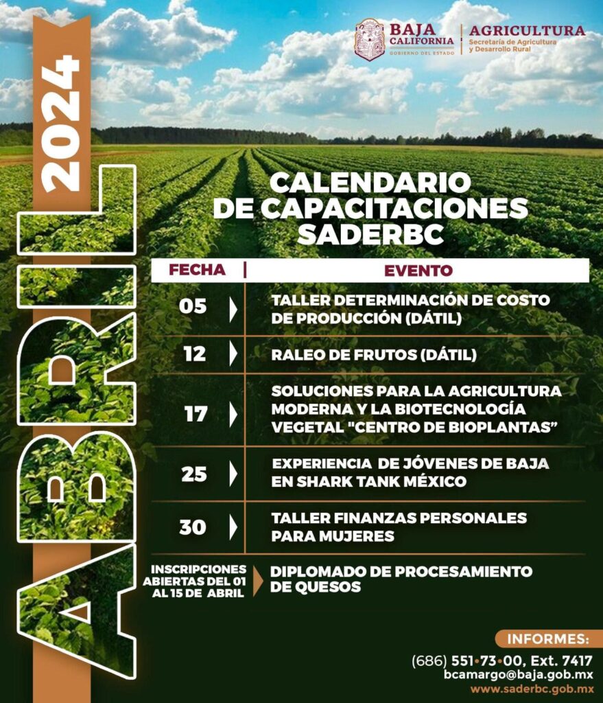 PRESENTA SADERBC CAPACITACIONES PARA EL SECTOR AGROPECUARIO A REALIZARSE DURANTE ABRIL