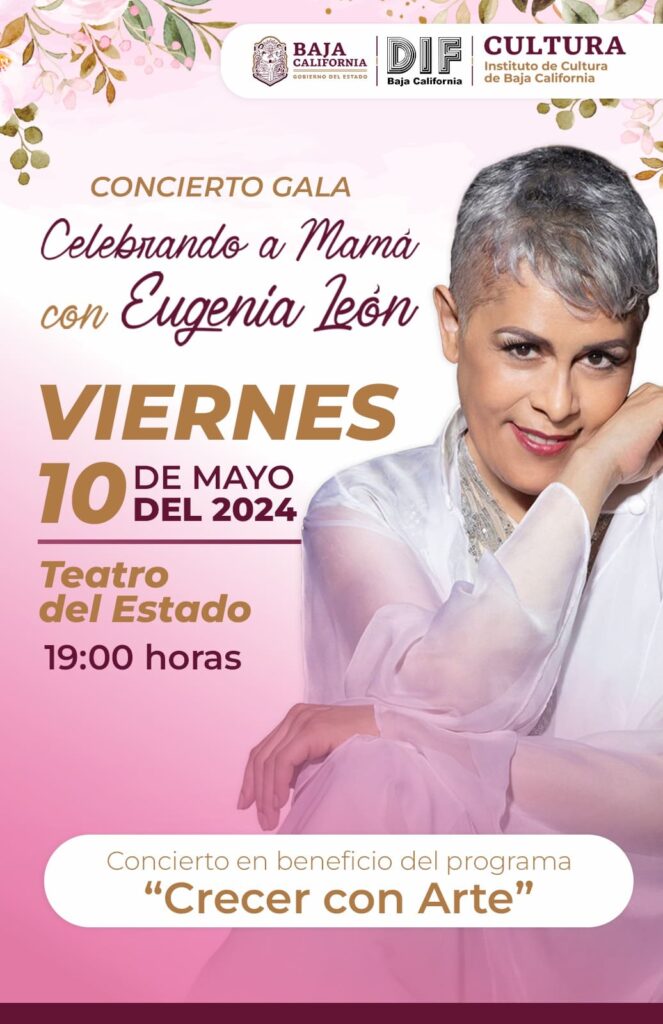 INVITA DIF BAJA CALIFORNIA AL CONCIERTO DE GALA DE EUGENIA LEÓN